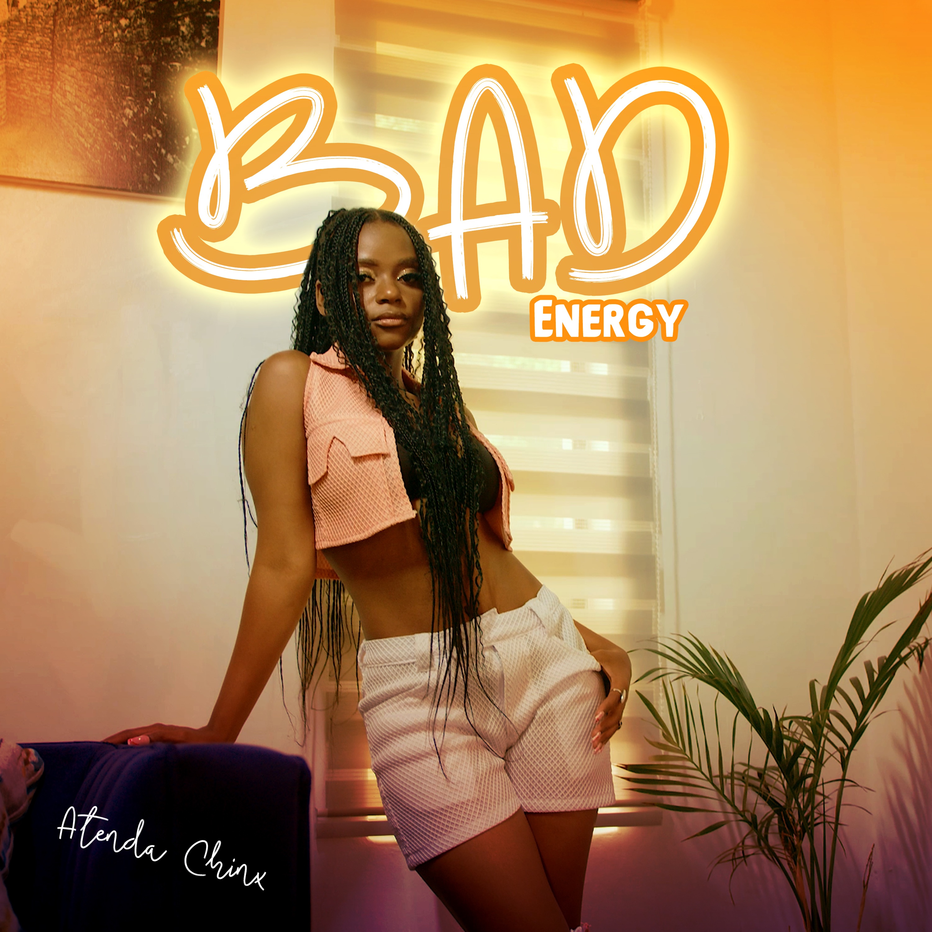Atenda Chinx - Atenda Chinx - Bad Energy