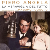 La meraviglia del tutto: Conversazione con Massimo Polidoro - Piero Angela & Massimo Polidoro