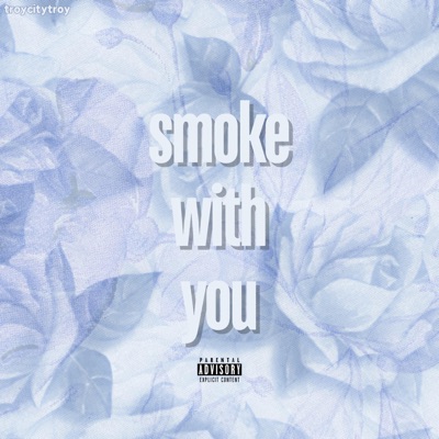 smoke with you (feat. prod.by retz) - Single