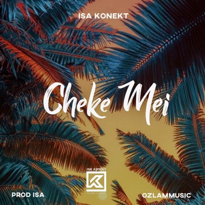 Cheke Mei - Single