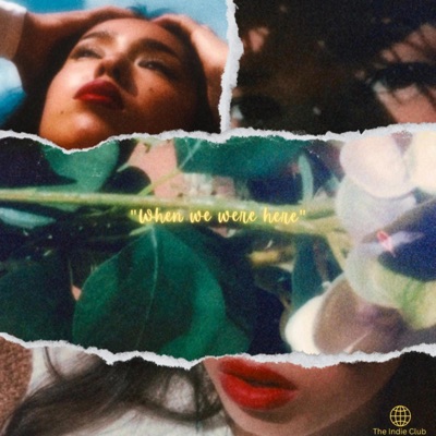 When We Were Here - EP