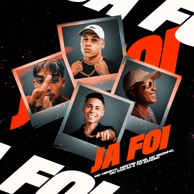 Já Foi (feat. Tio Sandro & MC Henryk) - Single