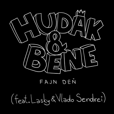 Fajn deň (feat. Hudák, Lasky, Vlado Sendrei & BenePeko) - Single
