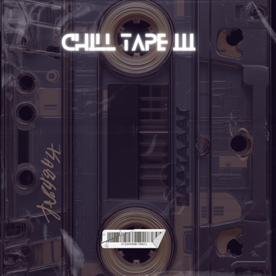 Chill Tape III - EP