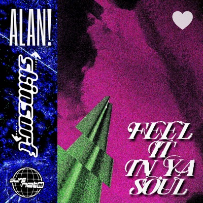 Feel It in Ya Soul (feat. Skinsurf) - Single