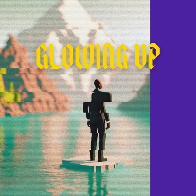 Glowing Up - Single