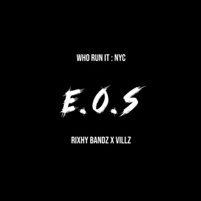 E.O.S (feat. Villz BaccOut) - Single