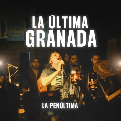 La Última Granada - Single