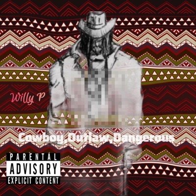 Cowboy,Outlaw,Dangerous - Single