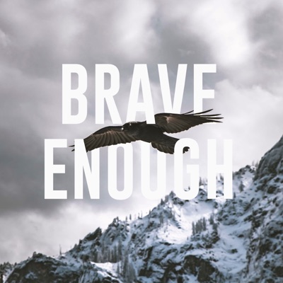 Brave Enough - EP