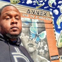 One In A Million - Single - Annex Da Truth Serum