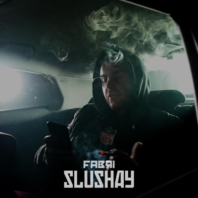 SLUSHAY - Single