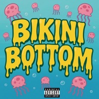 Bikini Bottom (feat. Squid Land) - EP - JimiProductionz