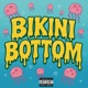 Bikini Bottom feat Squid Land EP
