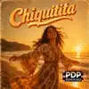 PDP REMIXING - Chiquitita