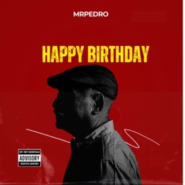 Happy Birthday MR PEDRO