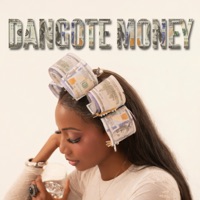 Dangote Money - Single - Bella Alubo