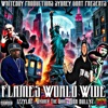 FLAMES WORLD WIDE (feat. BAR BULLYZ & IZZALAP) - Single