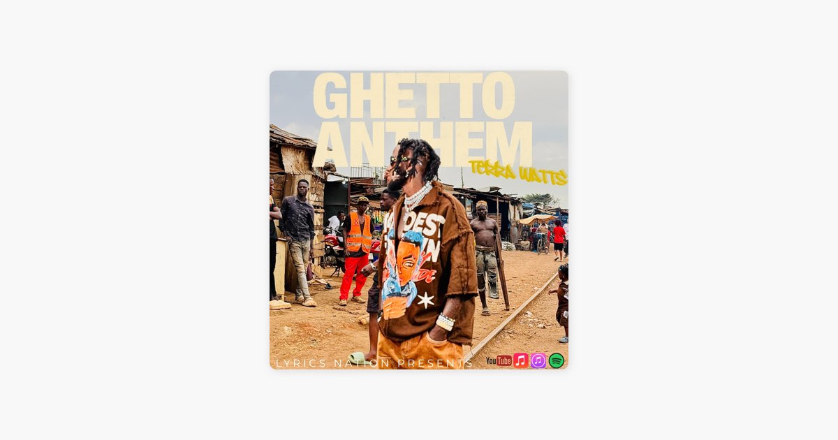 Ghetto Anthem - Single - Album by Terra Watts - Apple Music