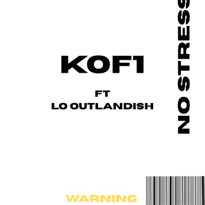 No Stress (feat. Lo Outlandish) - Single