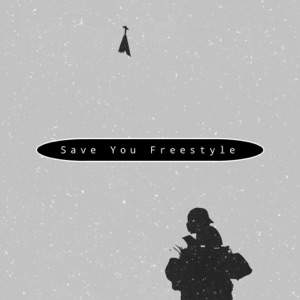 Save You Freestyle