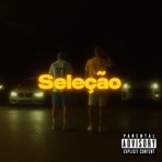 Seleção (feat. KACHOU5) - Single