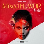 Mixed Flavor - EP