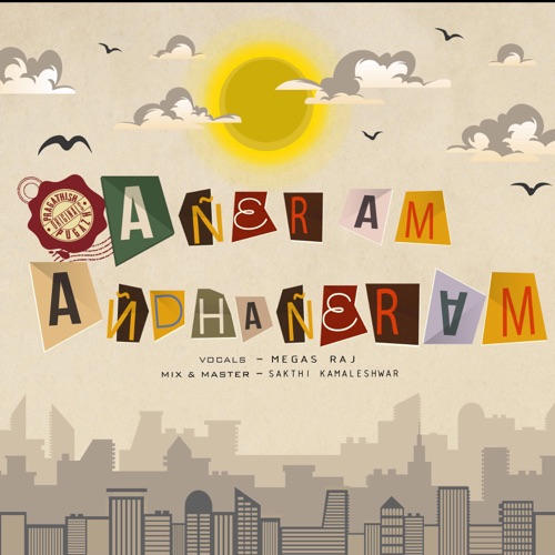 Aneram Andhaneram (feat. Megas Raj) - Single
