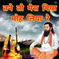 Tane To Mera Piya Moh Liya Re - Single - Sonu Singhaniya