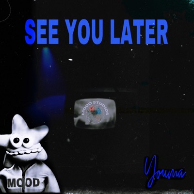 See you later - Single