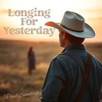 Longing For Yesterday