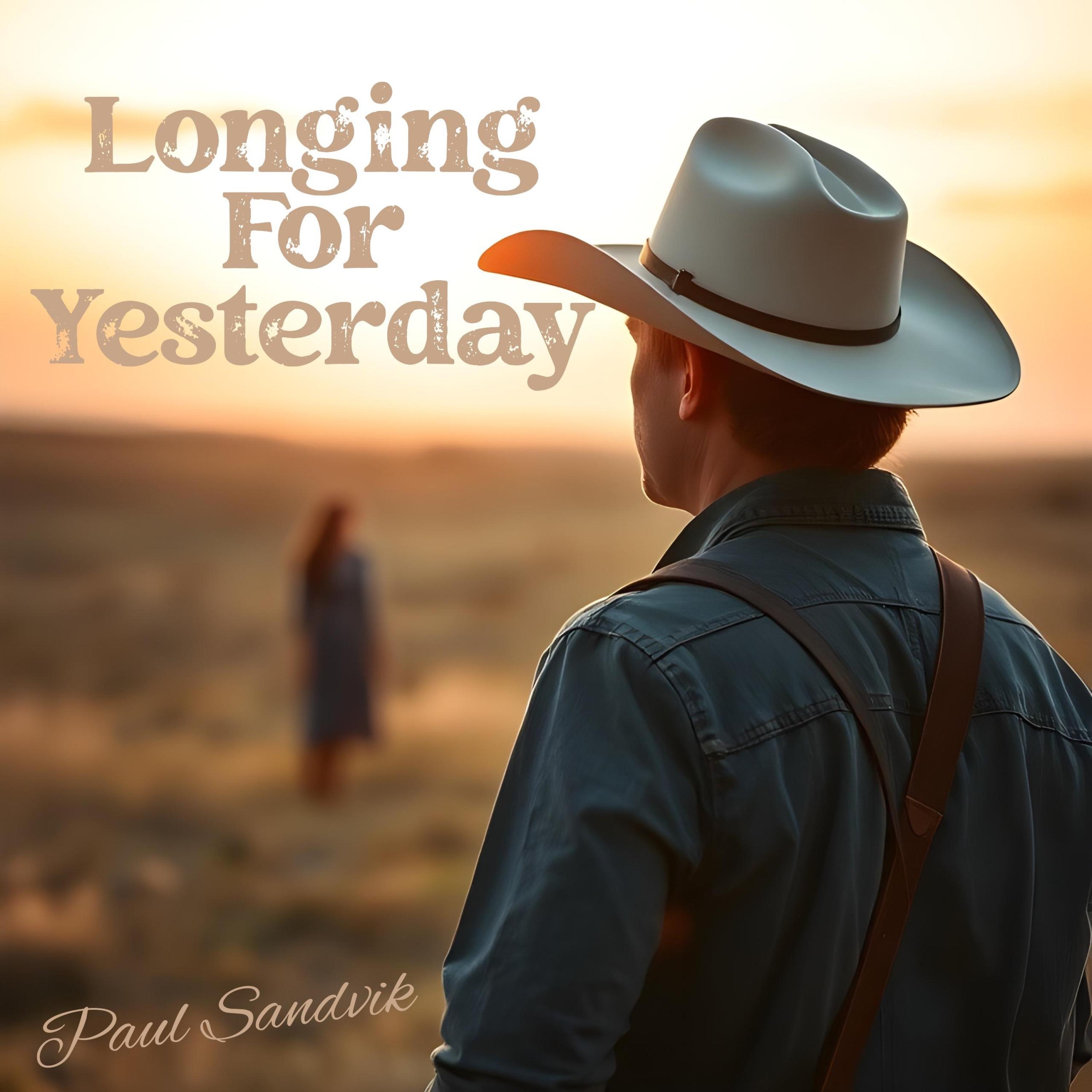 Longing For Yesterday - Single