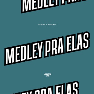 MEDLEY PRA ELAS
