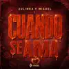 Zulinka Y Miguel - Cuando Se Ama