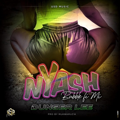 Nyash (Bubble fi mi) - Single
