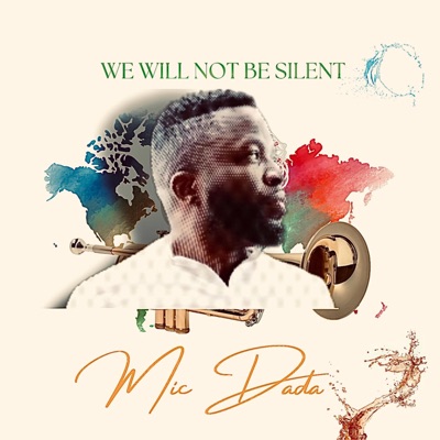 We Will Not Be Silent - Single
