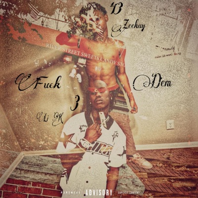 Fuck Dem (feat. zeekay) - Single
