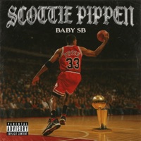 Scottie Pippen (feat. Baby SB) - Single - GET RITE MGMT