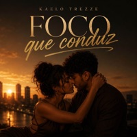 Foco Que Conduz - Single - Mafia Do Funk OFC & Kaelo Trezze