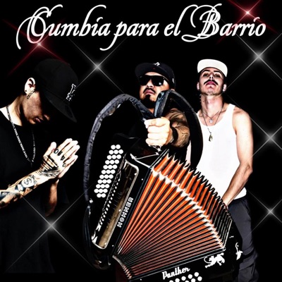 Cumbia Para El Barrio (feat. Carlos Romo, Dande & MDBM) - Single