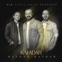 Haydar Haydar ( Bir Tanju Okan Efsanesi ) - Single - Kafadar