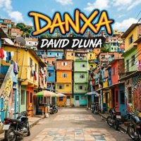 DANXA - Single - David Dluna