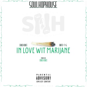 In Love Wit Marijane (feat. ChuckDuce & Nate-T-G)