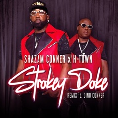 Strokey Doke (Remix) [feat. Dino Conner] - Single