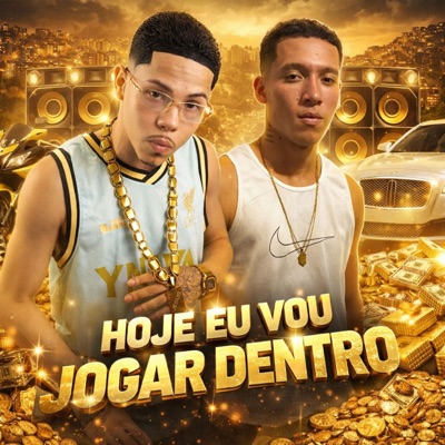 HOJE EU VOU JOGAR DENTRO (feat. DJ Nino Bala) - Single