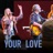 Your Love (Live at Dwell 2024)
