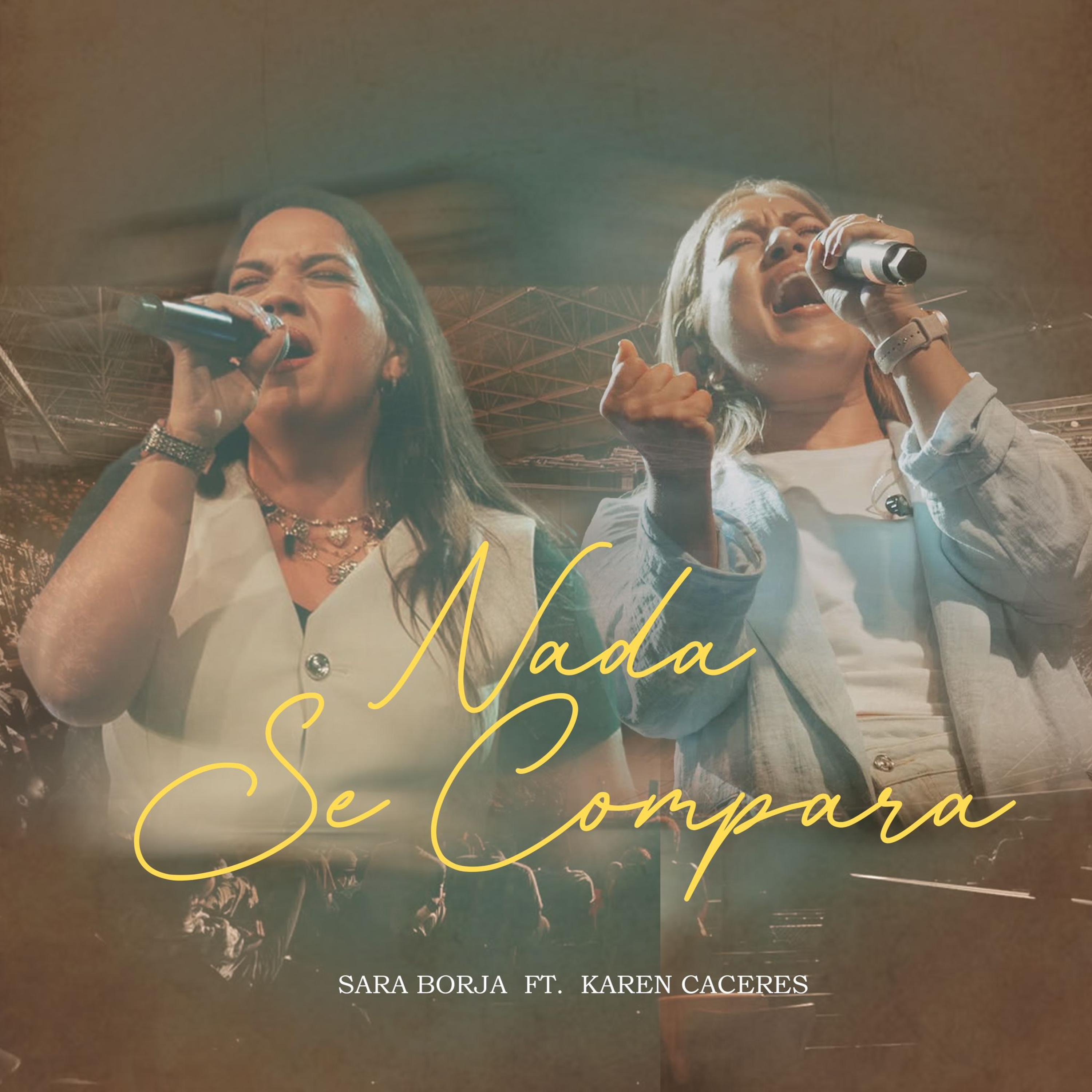 Nada Se Compara (feat. Karen Caceres) - Single