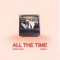 ALL THE TIME artwork