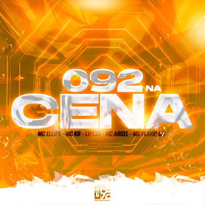 092 na Cena (feat. MC Argel & MC Flávio GD) - Single