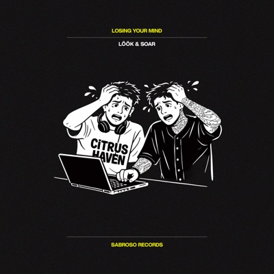 Losing Your Mind - Single